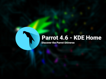 Parrot 4.6 Security - KDE Edition GNU/Linux